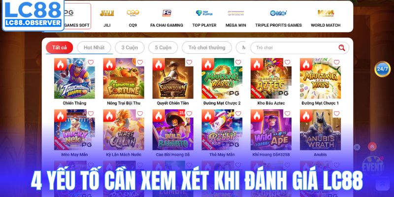 4 yếu tố cần xem xét khi đánh giá LC88