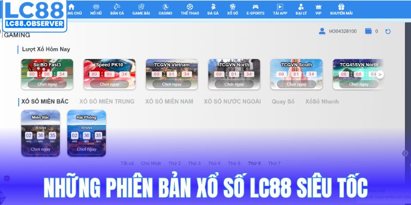 Những phiên bản xổ số LC88 siêu tốc