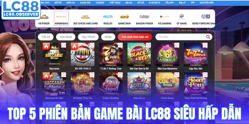 Top 5 phiên bản game bài LC88 siêu hấp dẫn